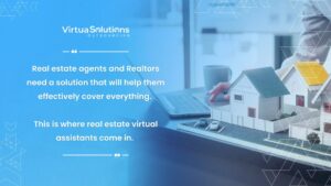 Real estate virtual assistants